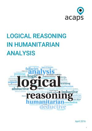 Logical Reasoning in Humanitarian Analysis