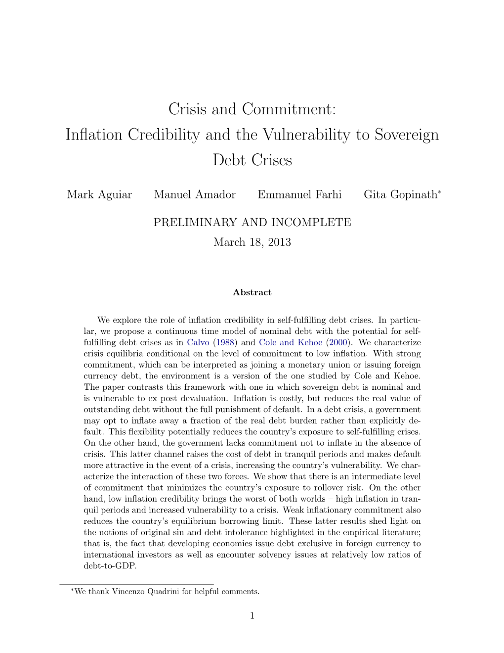 Crisis and Commitment: Inflation Credibility and the Vulnerability To