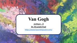 Van Gogh Artstart – 8 Dr