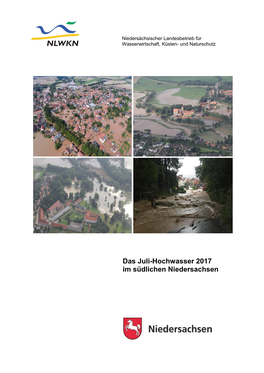 Das Juli-Hochwasser 2017 Im Südlichen Niedersachsen