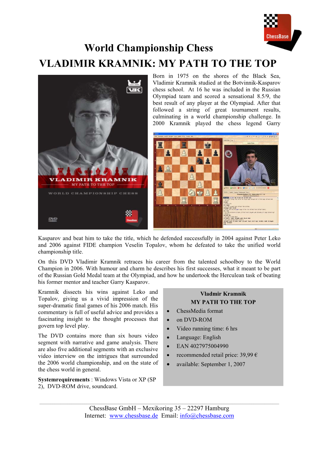 World Championship Chess VLADIMIR KRAMNIK: MY PATH to the TOP