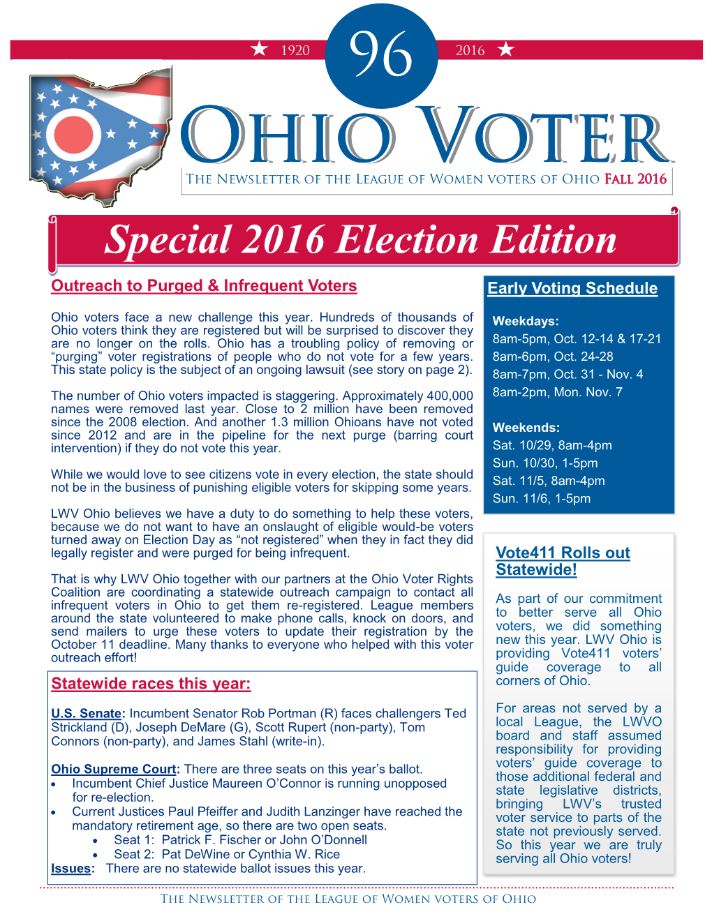 Ohio Votervotervoter the Newsletter of the League of Women Voters of Ohio Fall 2016 Special 2016 Election Edition