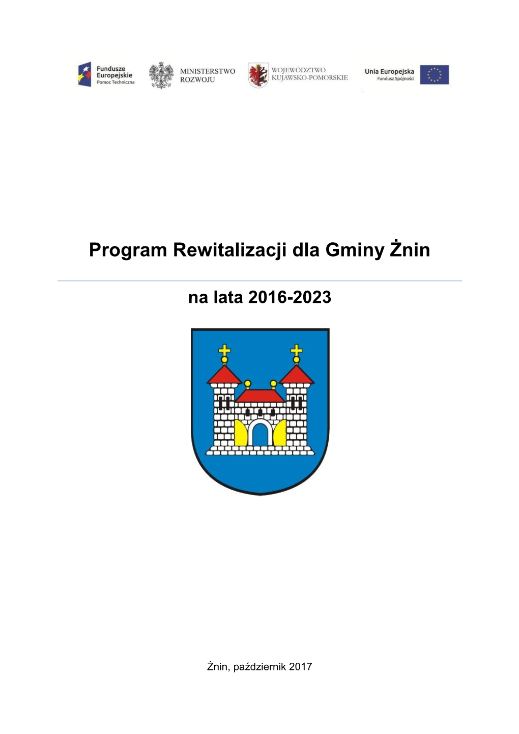 Program Rewitalizacji Dla Gminy Żnin