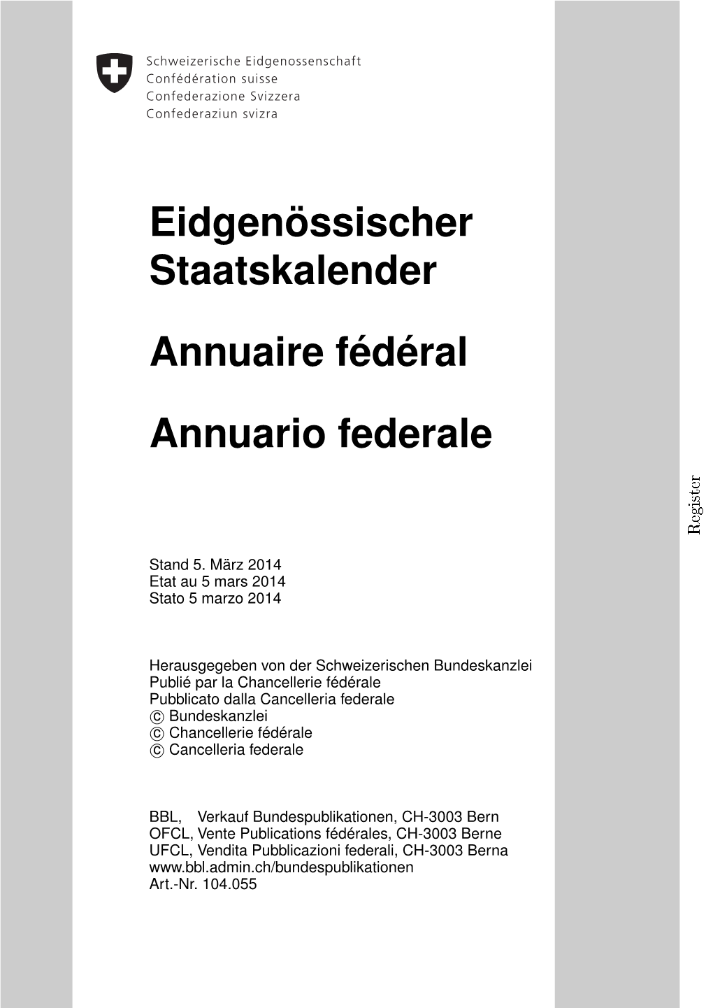 Eidgenössischer Staatskalender Annuaire Fédéral Annuario Federale