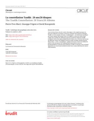 La Constellation Tzadik : 20 Ans/20 Disques the Tzadik Constellation: 20 Years/20 Albums Pierre-Yves Macé, Giuseppe Frigeni Et David Konopnicki