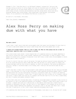 Alex Ross Perry on Making Due with What You Have
