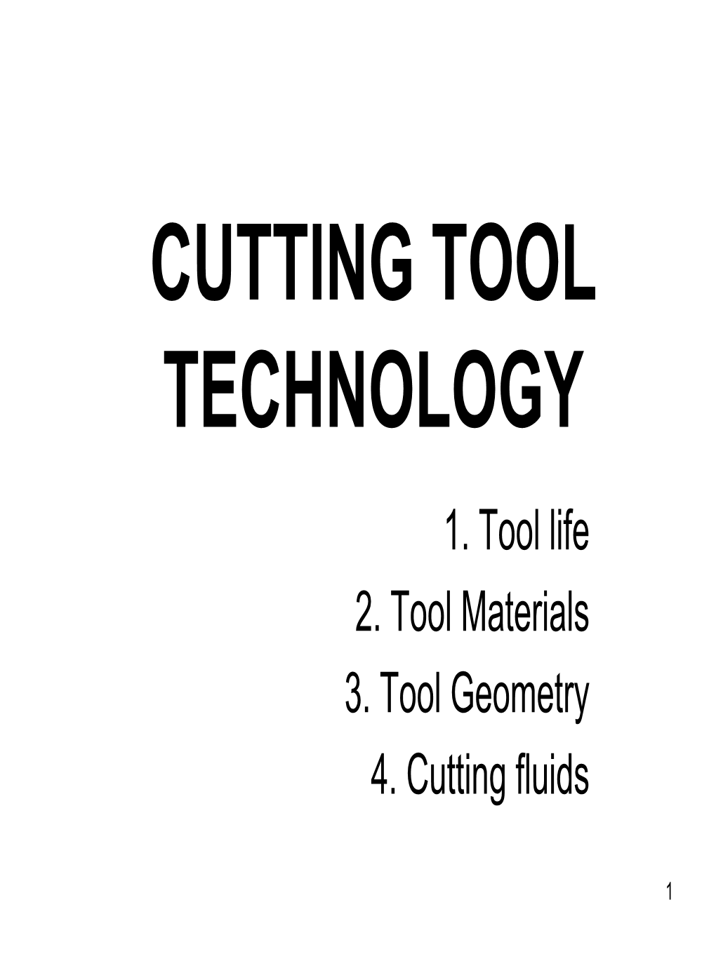 Cutting Tool Technology 1