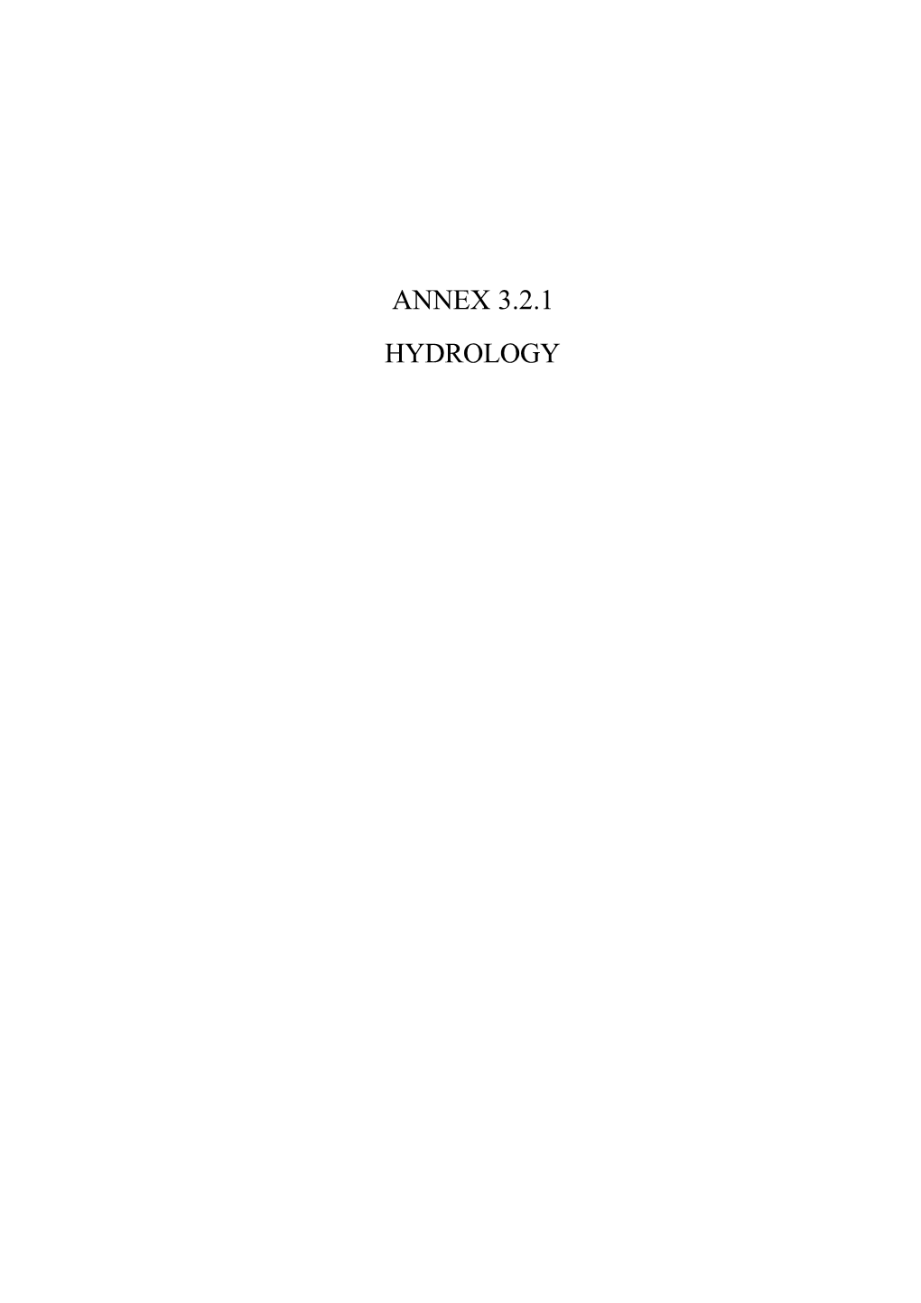 Annex 3.2.1 Hydrology the Study on Water Supply System for Siem Reap Region in Cambodia