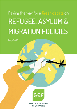 Refugee, Asylum & Migration Policies