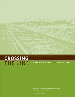 Crossing the Line: China's Railway to Lhasa, Tibet