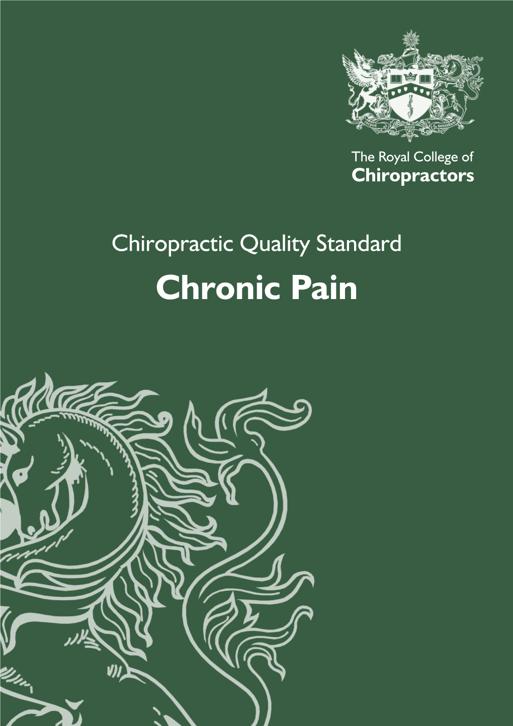 Chronic Pain the Royal College of Chiropractors