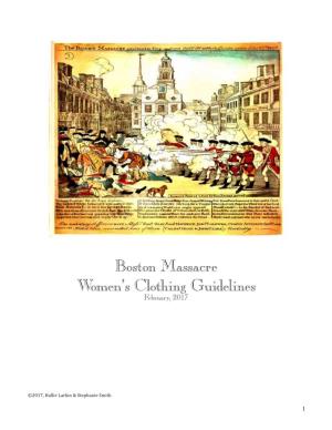 Boston Massacre Women's Clothing Guidelines