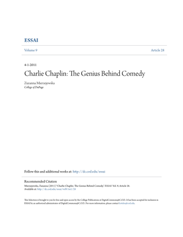 Charlie Chaplin: the Genius Behind Comedy Zuzanna Mierzejewska College of Dupage