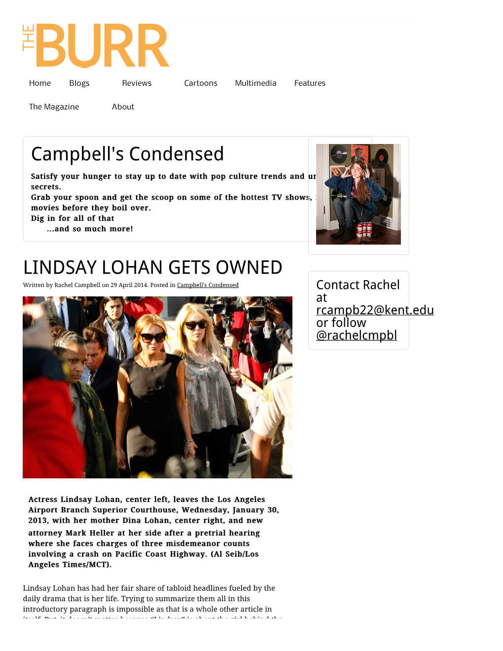 LINDSAY LOHAN GETS OWNED Written by Rachel Campbell on 29 April 2014