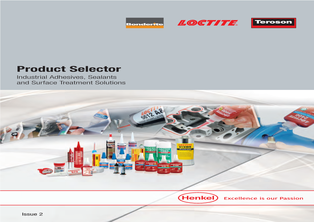 Product Selector Industrial Adhesives, Sealants and Surface Treatment Solutions