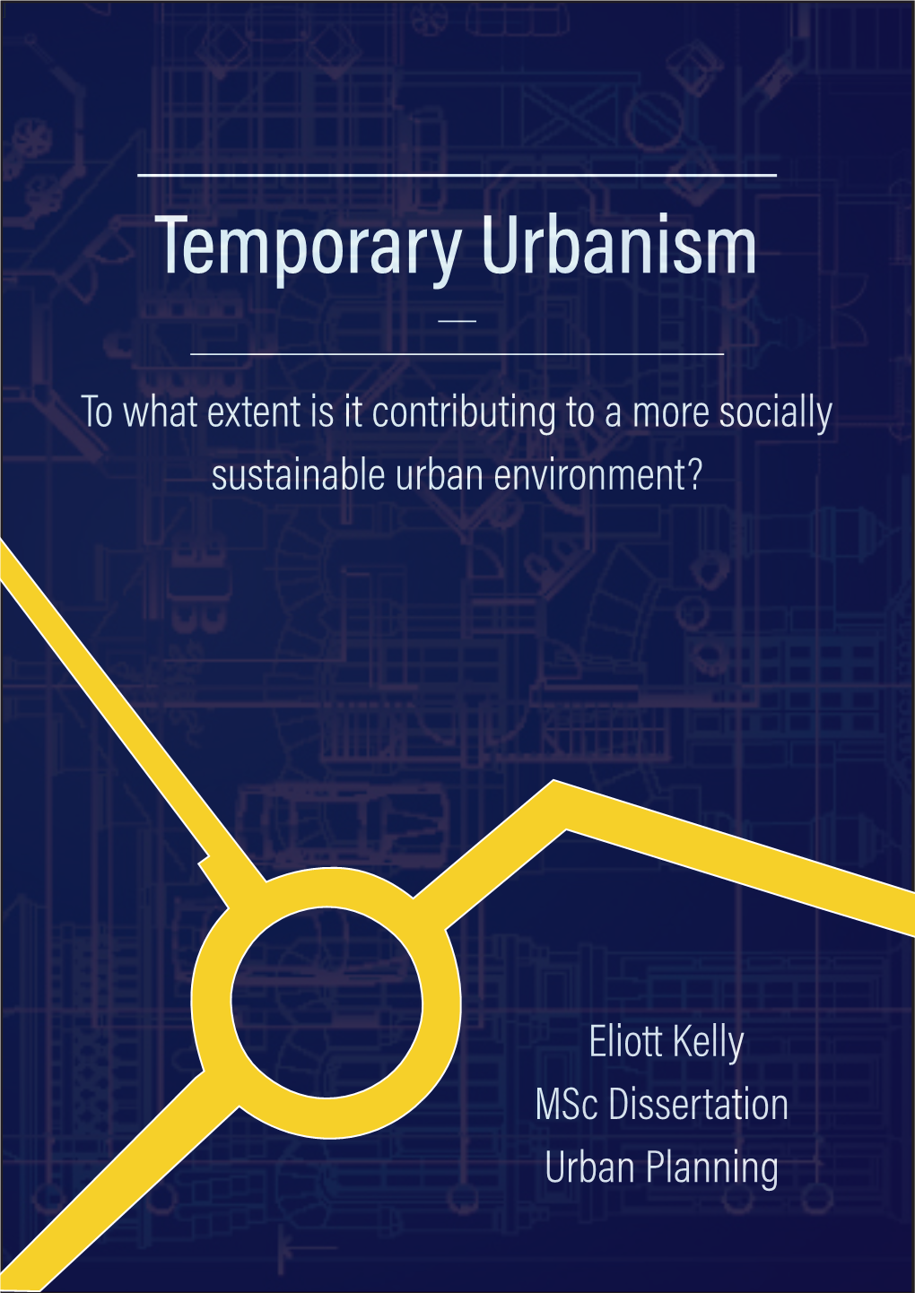 Temporary Urbanism