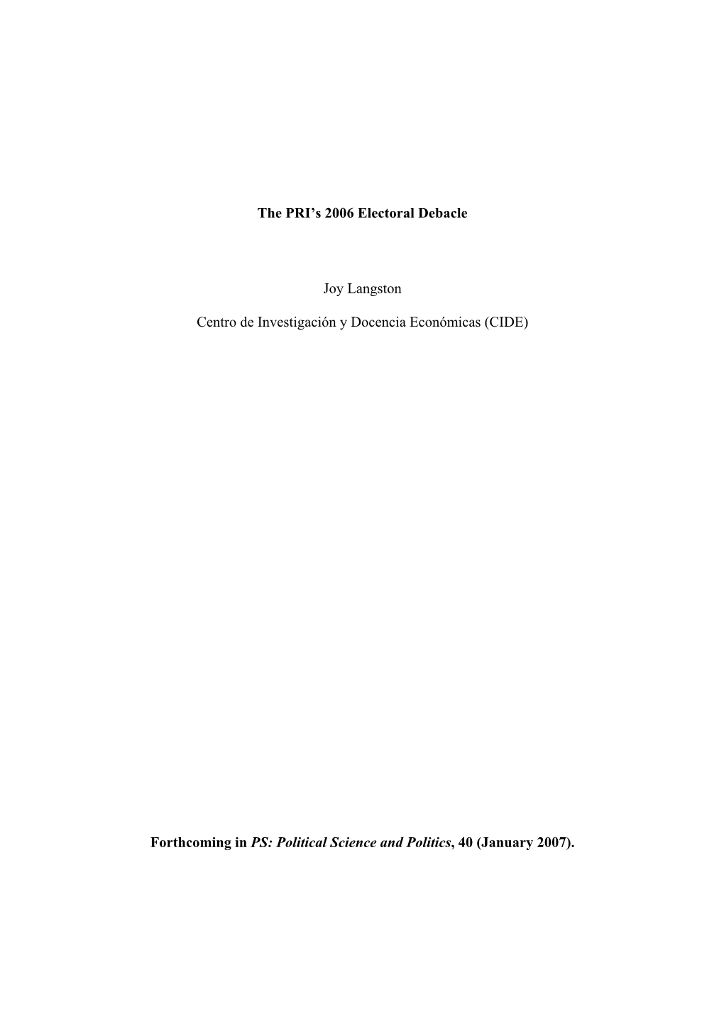 “The PRI's 2006 Electoral Debacle”