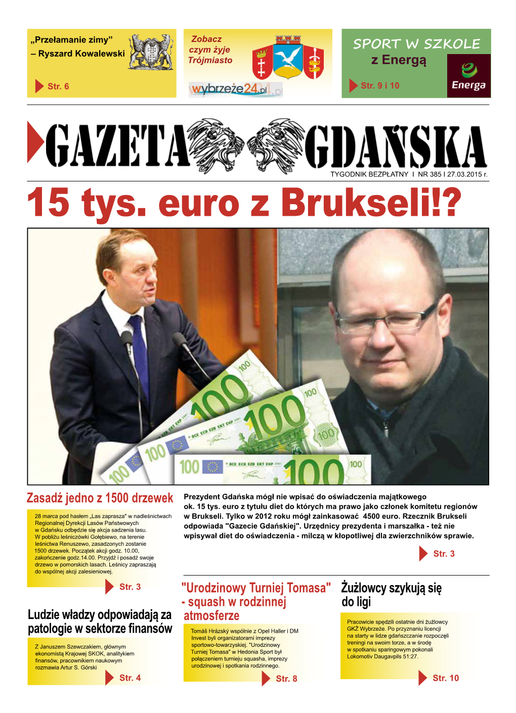 15 Tys. Euro Z Brukseli!?