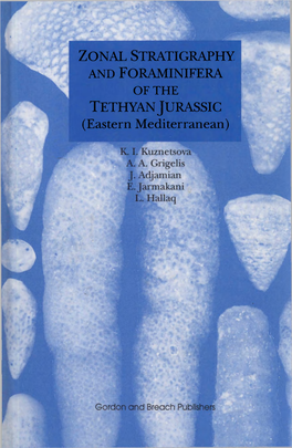 Zonal Stratigraphy and Foraminifera of the Tethyan