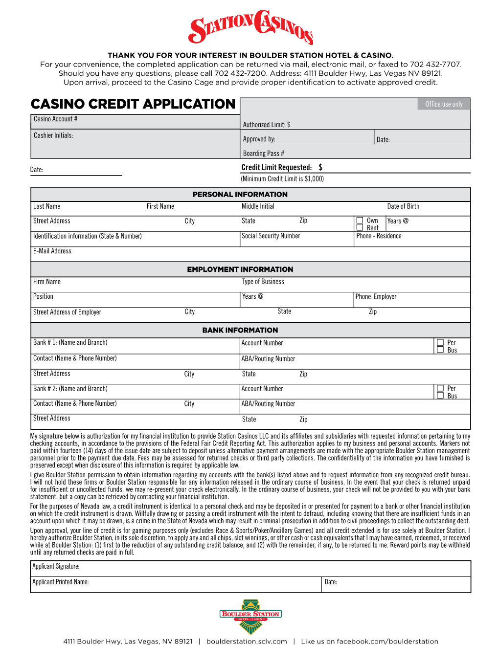 Casino Credit Application Office Use Only Casino Account # Authorized Limit: $ Cashier Initials: Approved By: Date: Boarding Pass