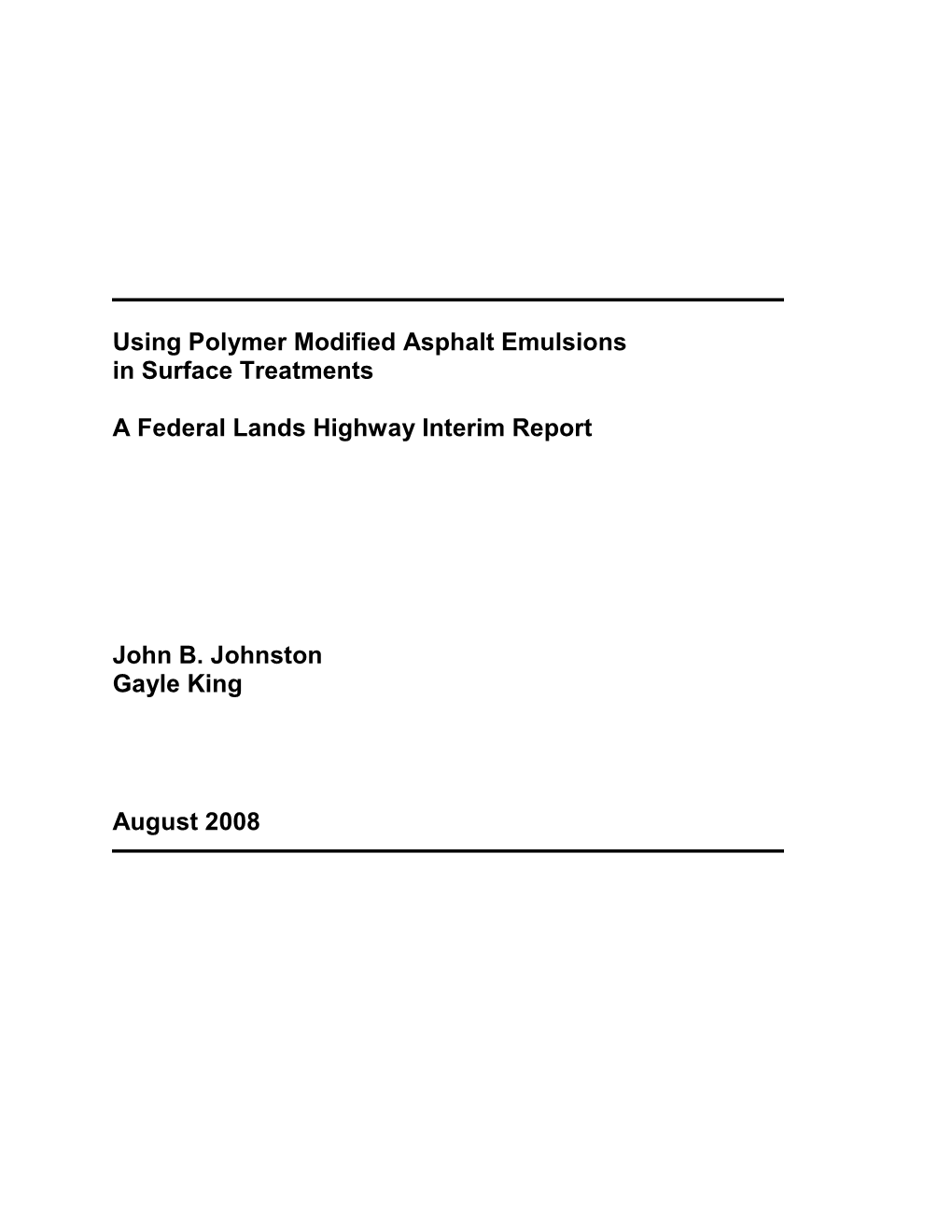 Using Polymer Modified Asphalt Emulsions in Surface Treatments