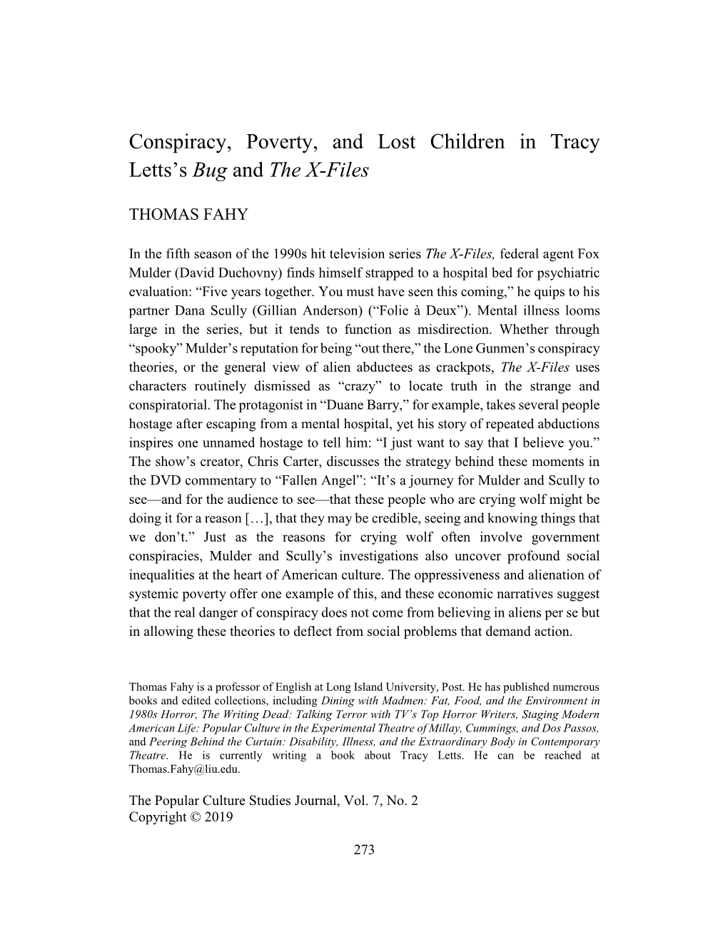 Conspiracy, Poverty, and Lost Children in Tracy Letts's Bug And