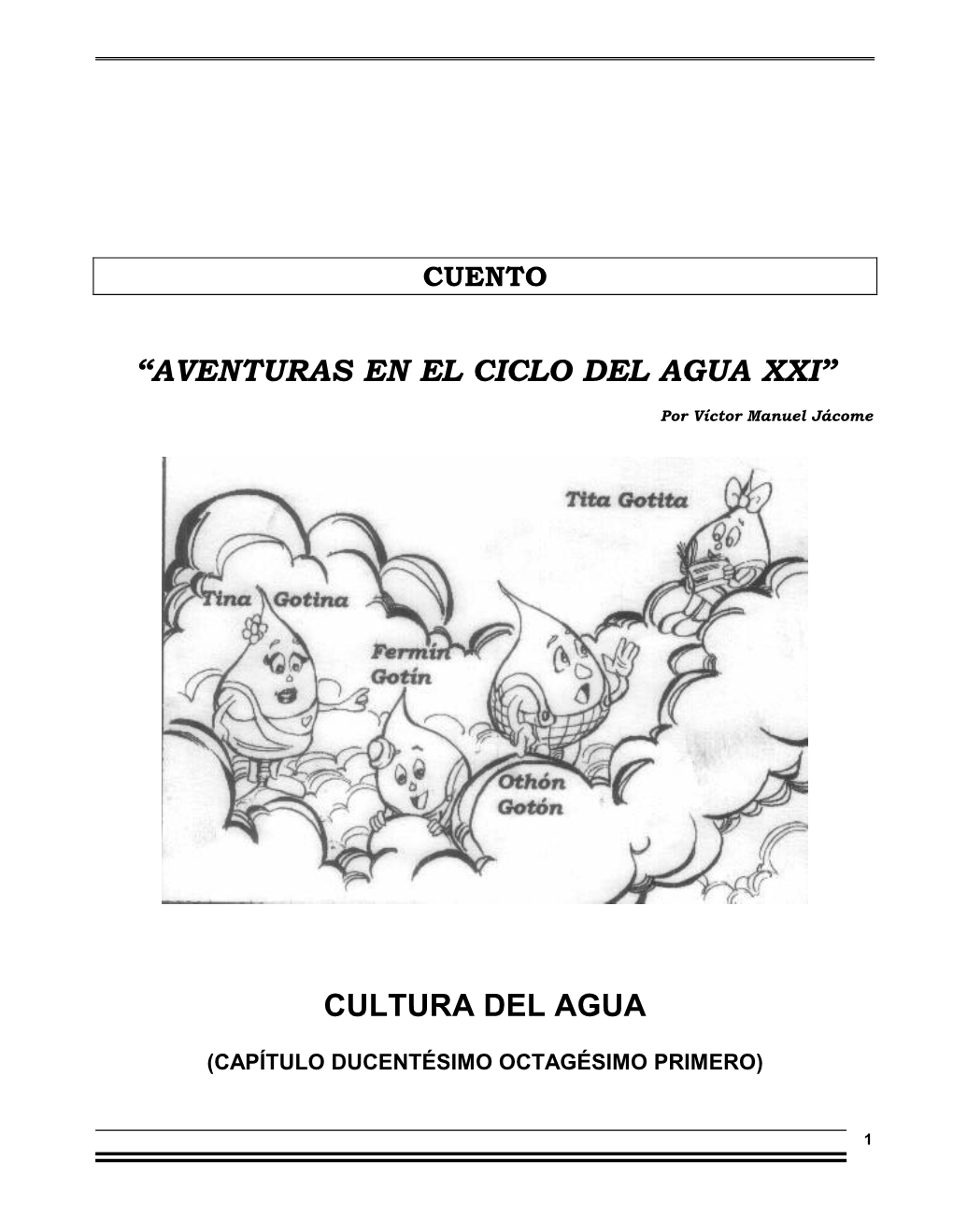 Aventuras En El Ciclo Del Agua Xxi”