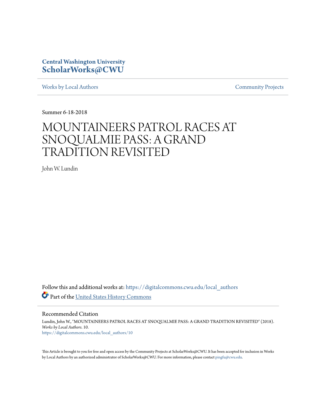 MOUNTAINEERS PATROL RACES at SNOQUALMIE PASS: a GRAND TRADITION REVISITED John W