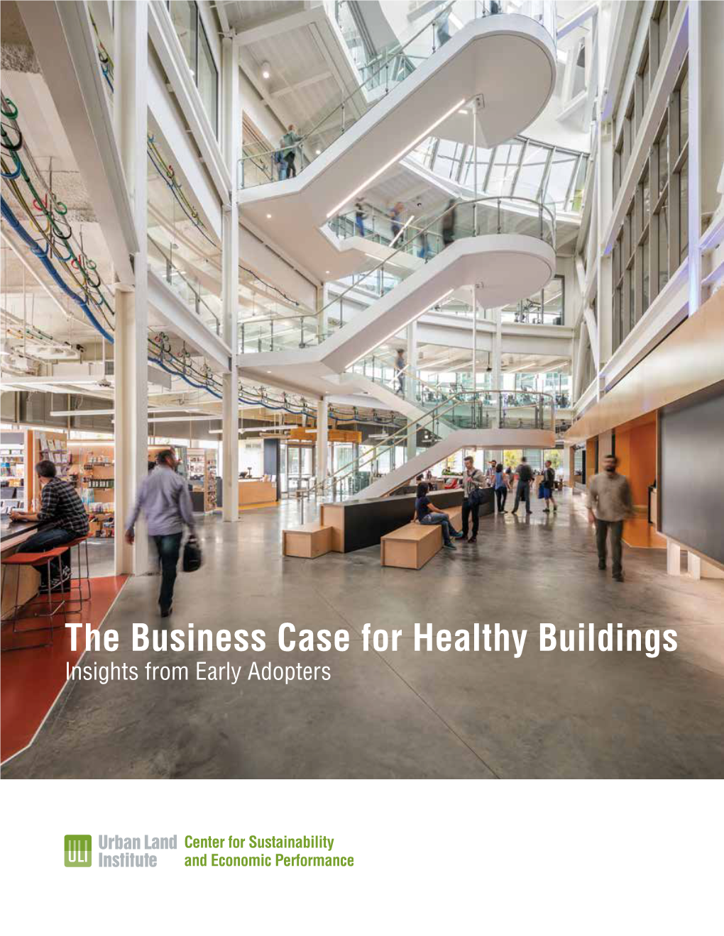 The Business Case for Healthy Buildings