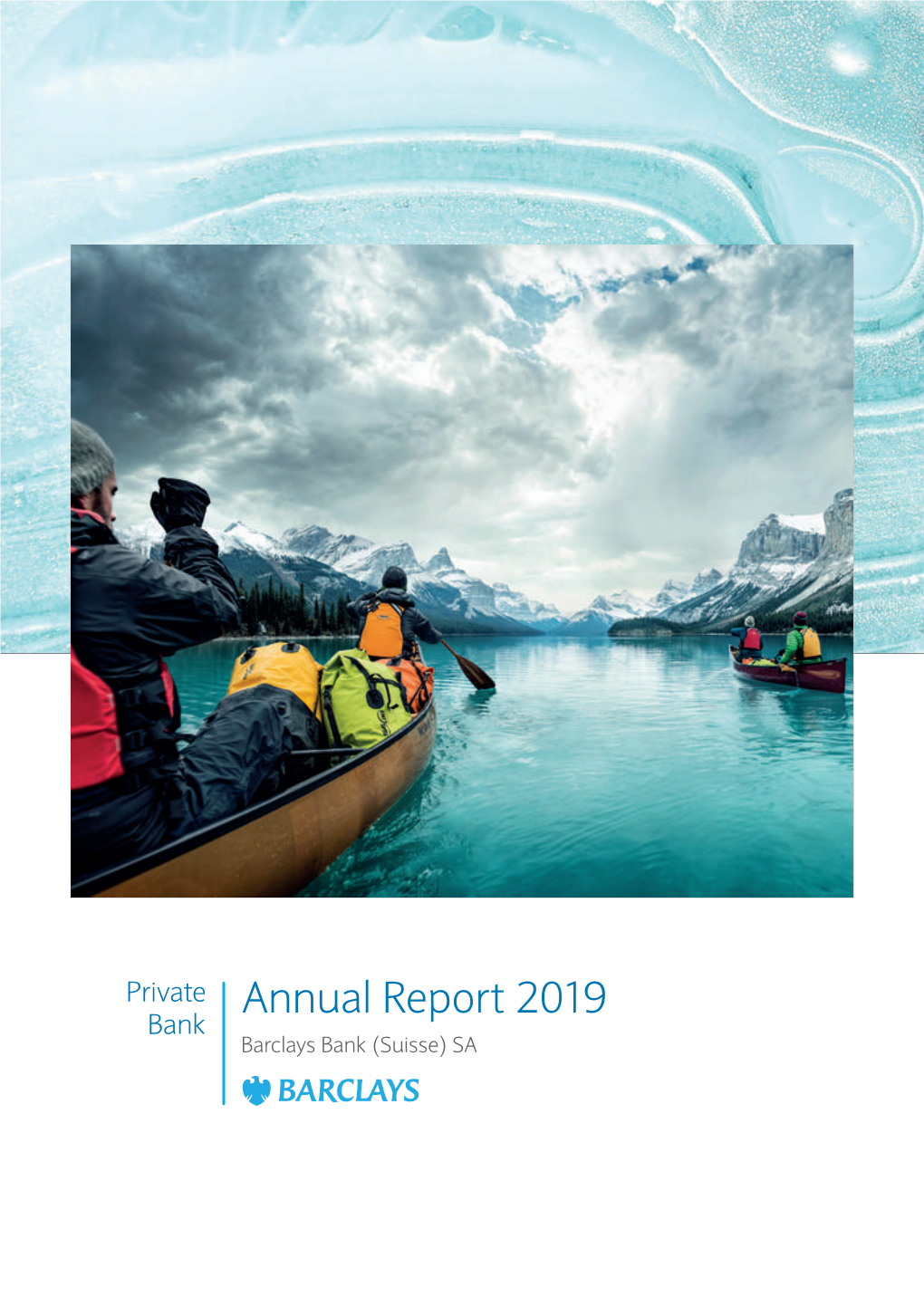 Barclays Bank (Suisse) SA Annual Report for 2019
