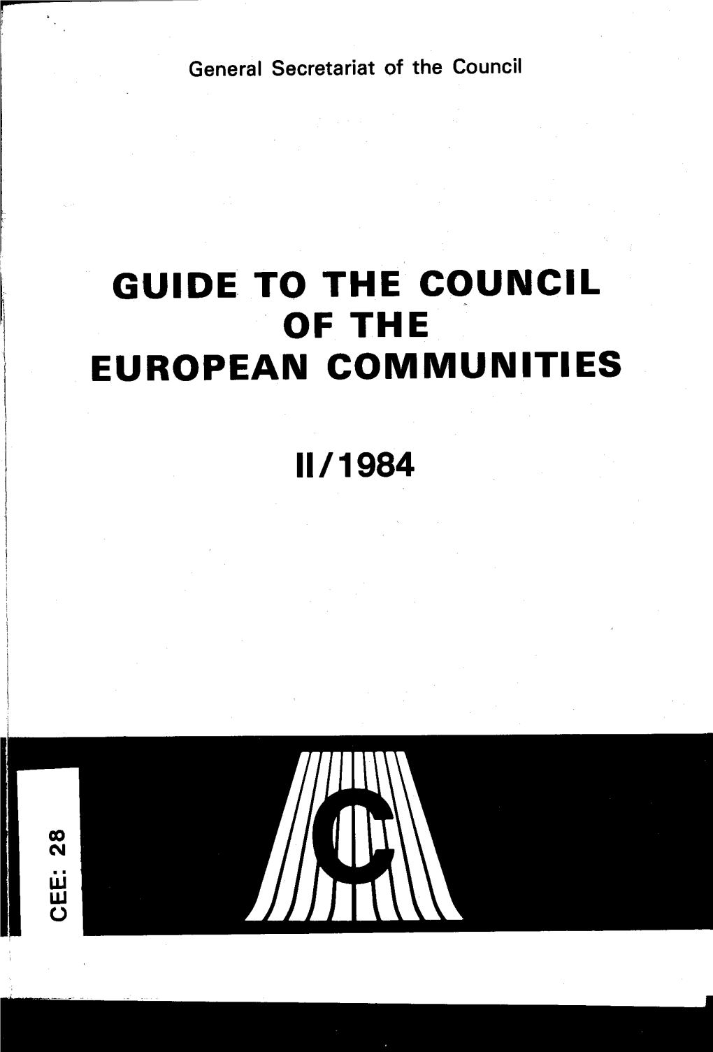 Guide to the Council of the European Communities