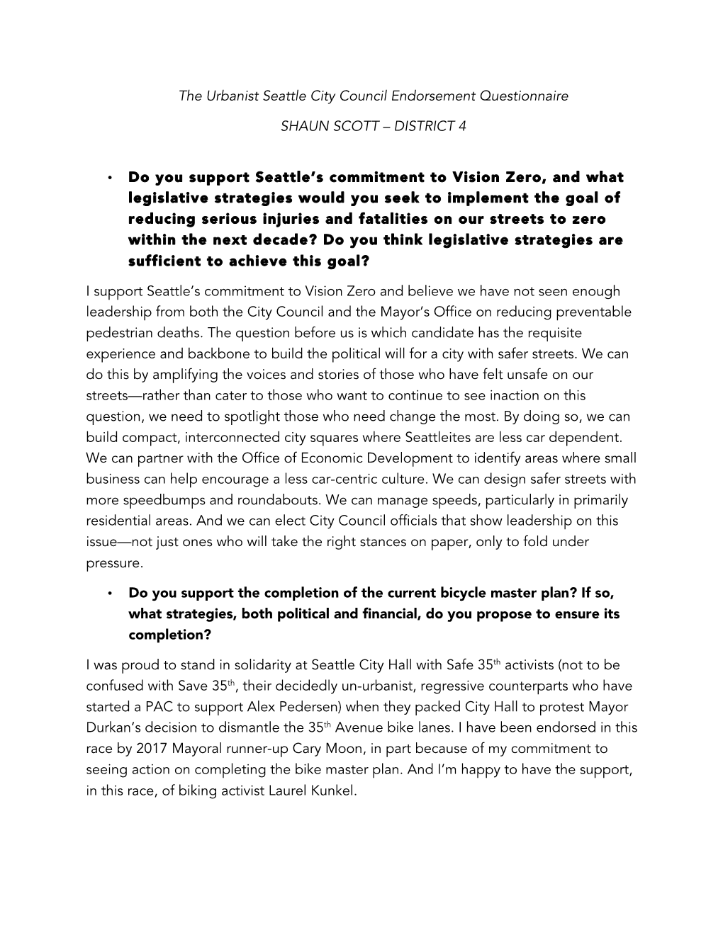 The Urbanist Seattle City Council Endorsement Questionnaire SHAUN SCOTT – DISTRICT 4 • Do You Support Seattle's Commitment