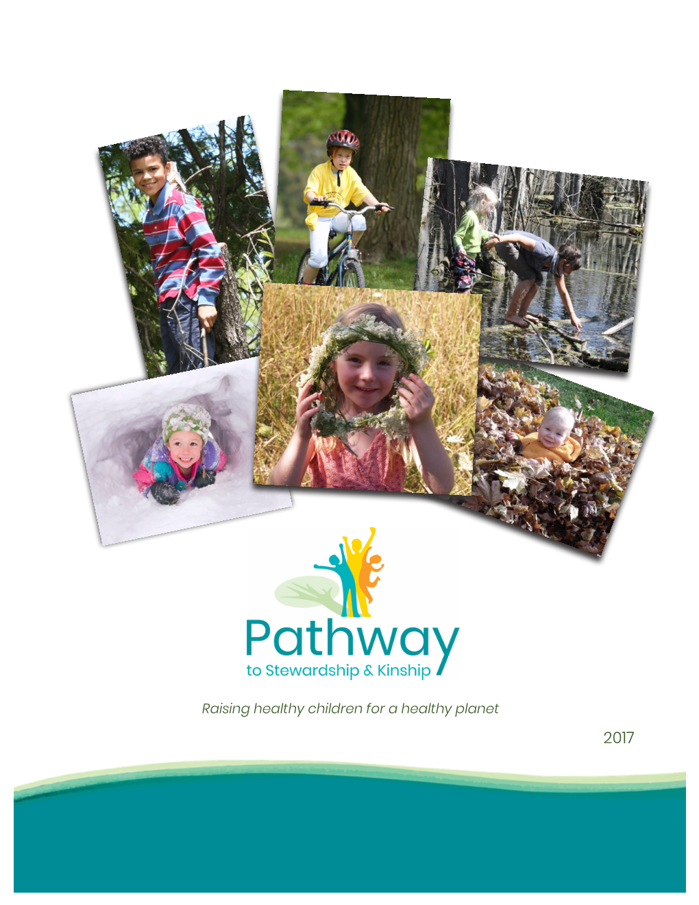Pathway to Stewardship and Kinship Is a Community-Based Strategy That Attempts to Answer These Important Questions