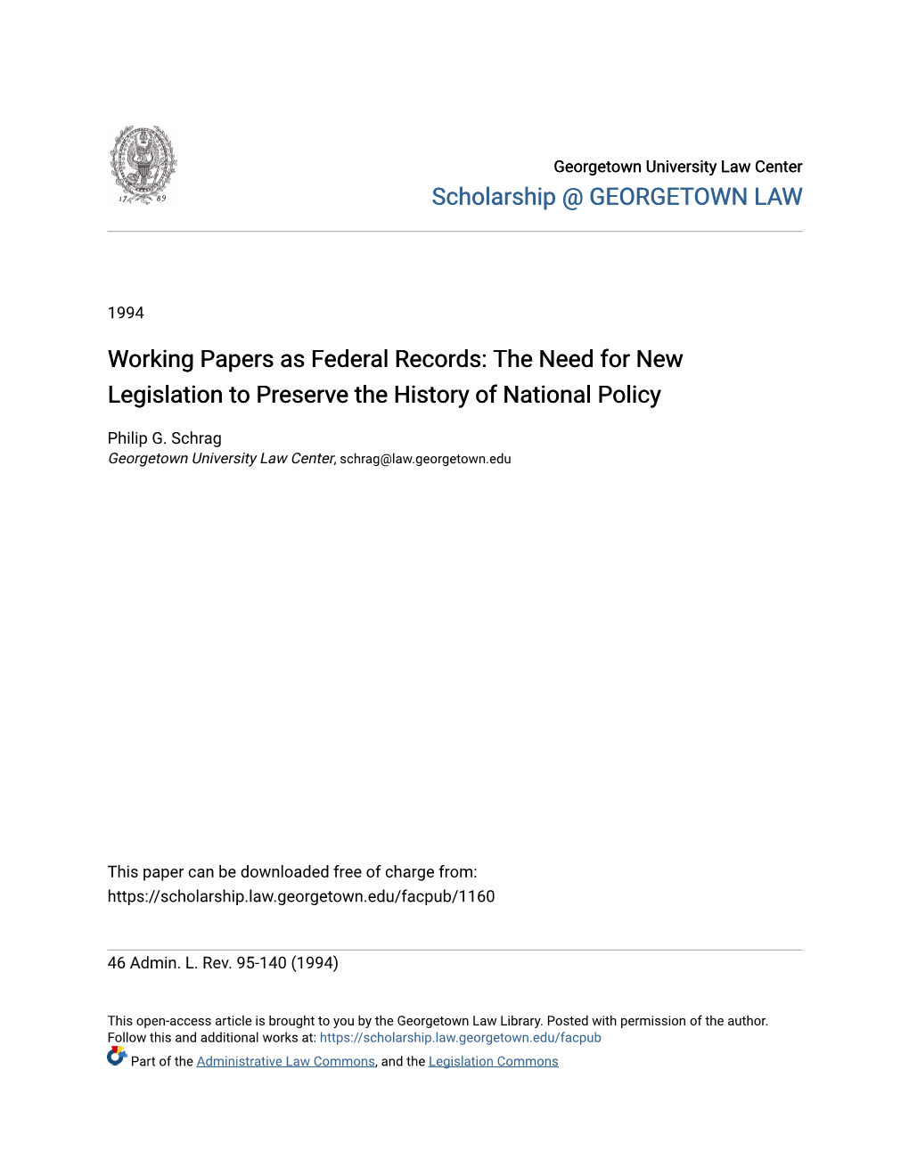 Working Papers As Federal Records: the Need for New Legislation to Preserve the History of National Policy