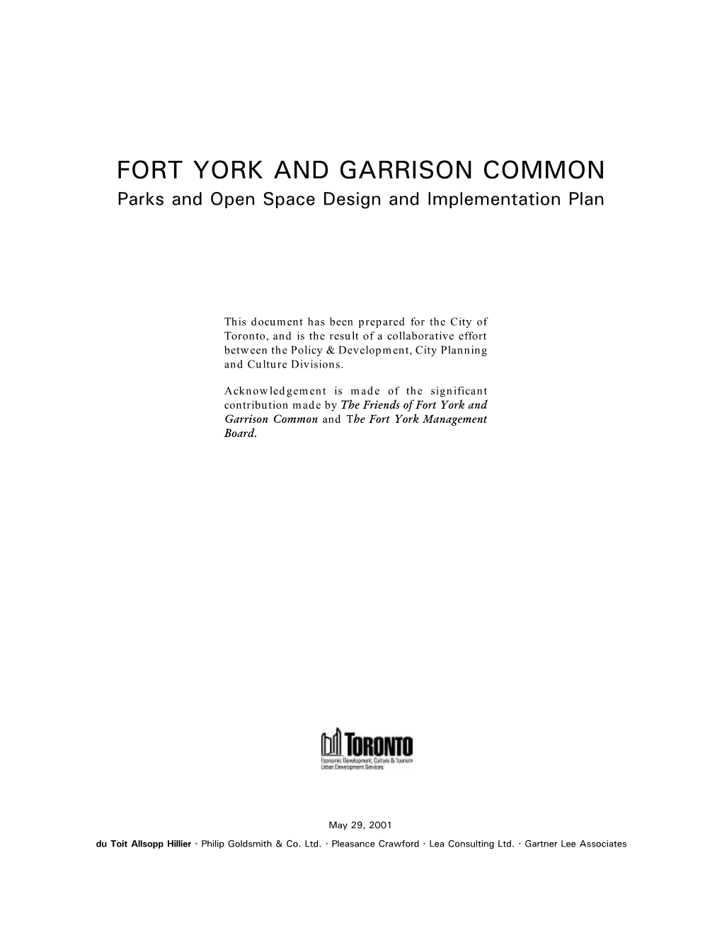 FORT YORK and GARRISON COMMON Parks and Open Space Design and Implementation Plan