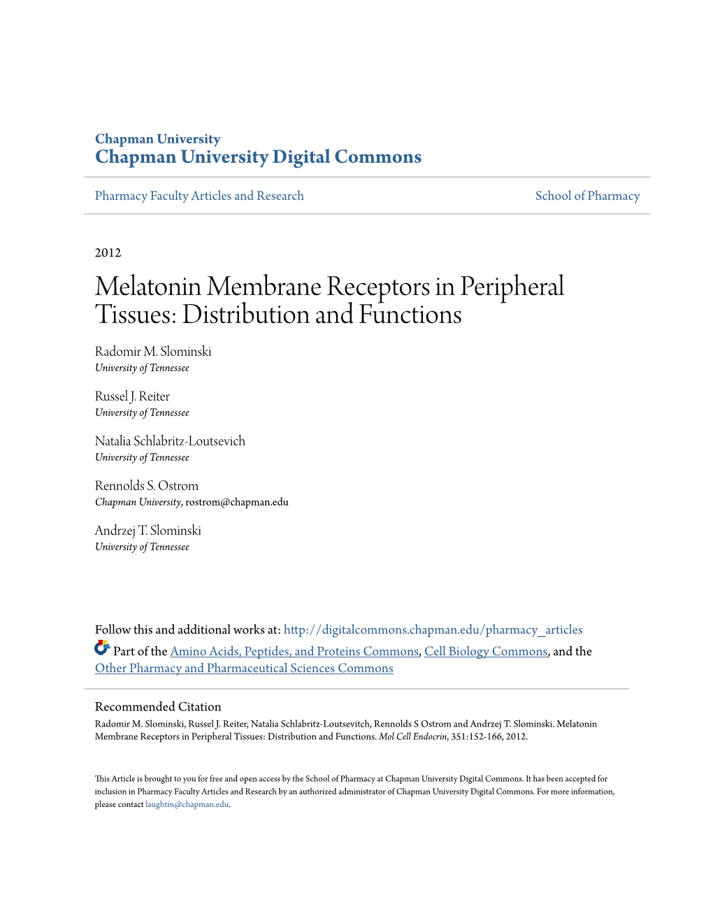 Melatonin Membrane Receptors in Peripheral Tissues: Distribution and Functions Radomir M