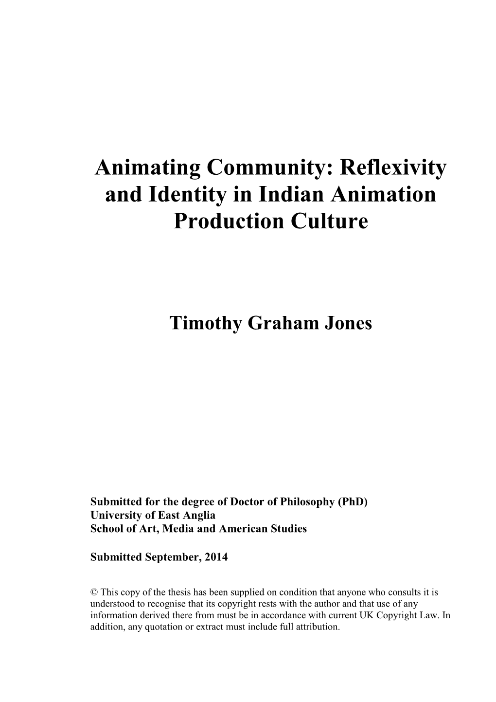 Animating Community: Reflexivity and Identity in Indian Animation Production Culture