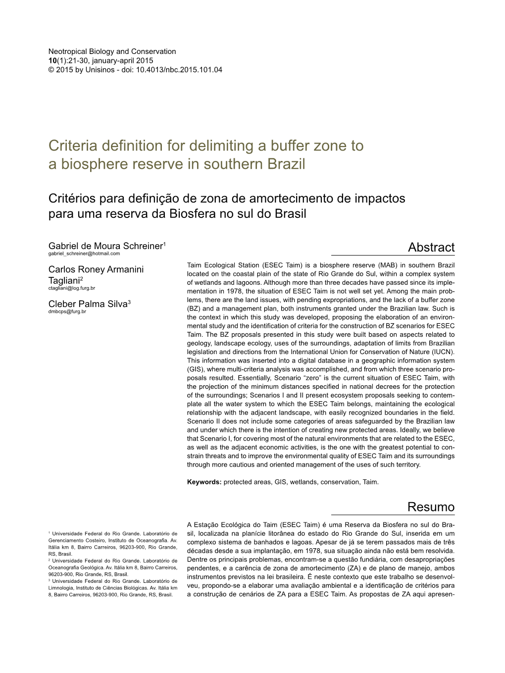 Criteria Definition for Delimiting a Buffer Zone to a Biosphere Reserve in Southern Brazil