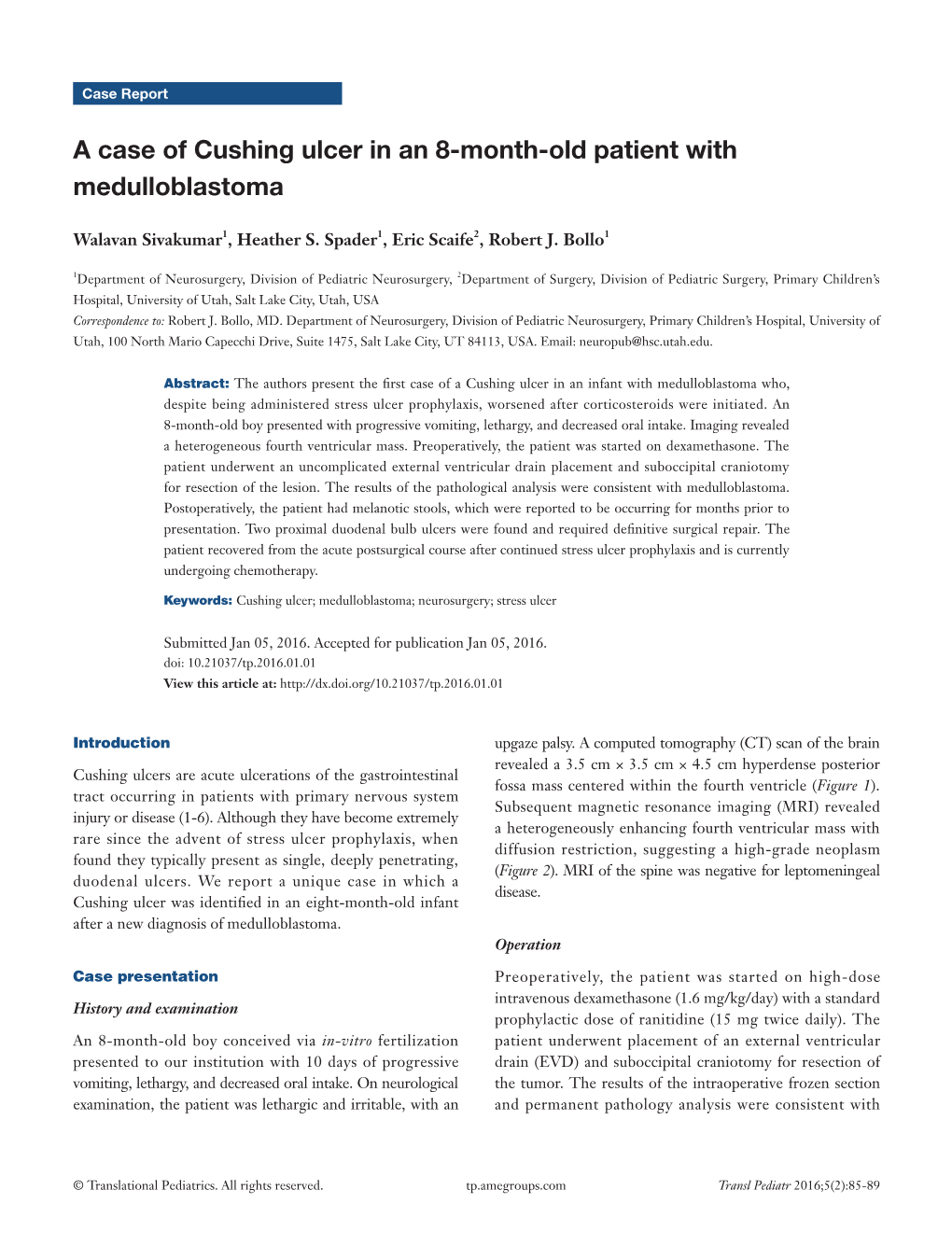 A Case of Cushing Ulcer in an 8-Month-Old Patient with Medulloblastoma ...