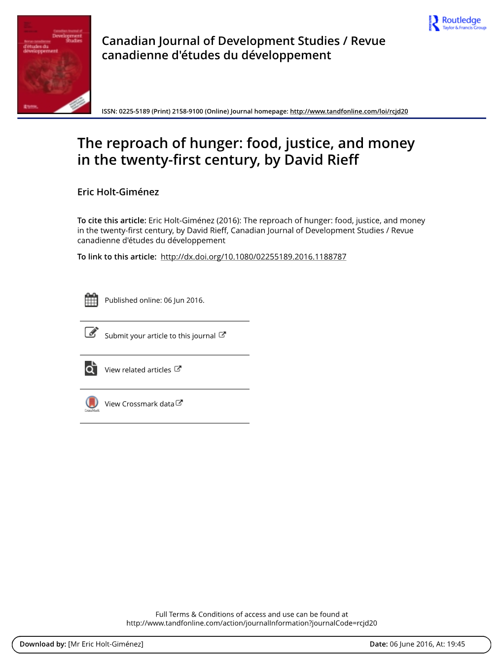 The Reproach of Hunger: Food, Justice, and Money in the Twenty-First Century, by David Rieff