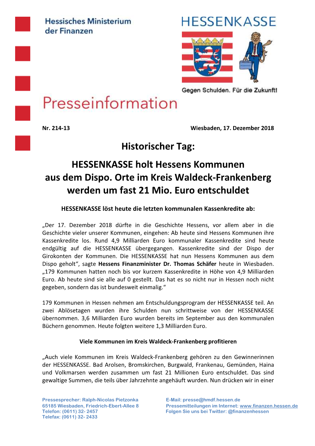 Historischer Tag: HESSENKASSE Holt Hessens Kommunen Aus Dem Dispo. Orte Im Kreis Waldeck-Frankenberg Werden Um Fast 21 Mio. Euro
