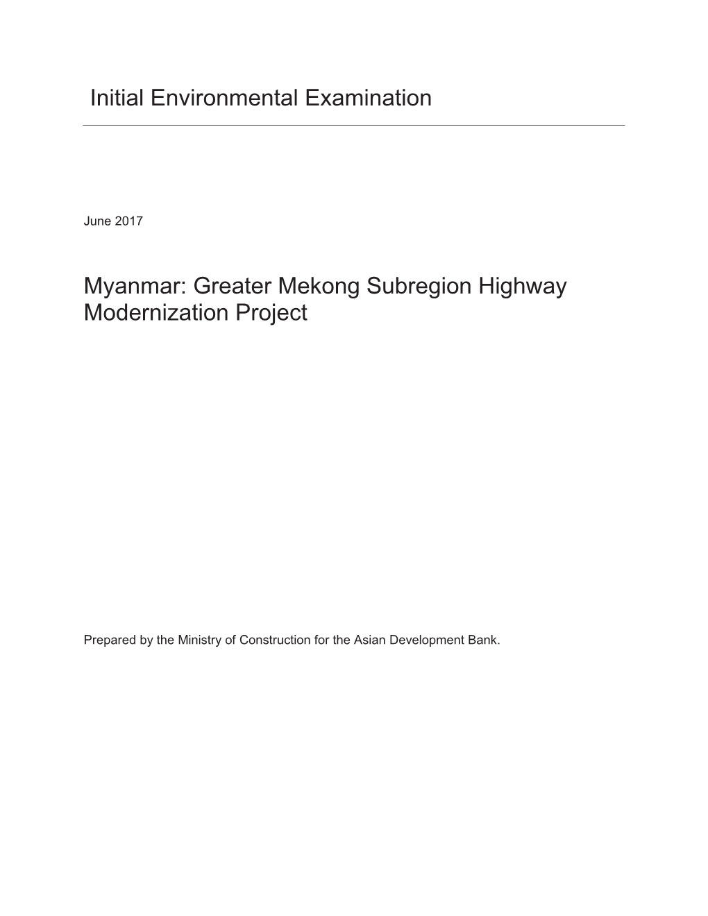 Myanmar: Greater Mekong Subregion Highway Modernization Project