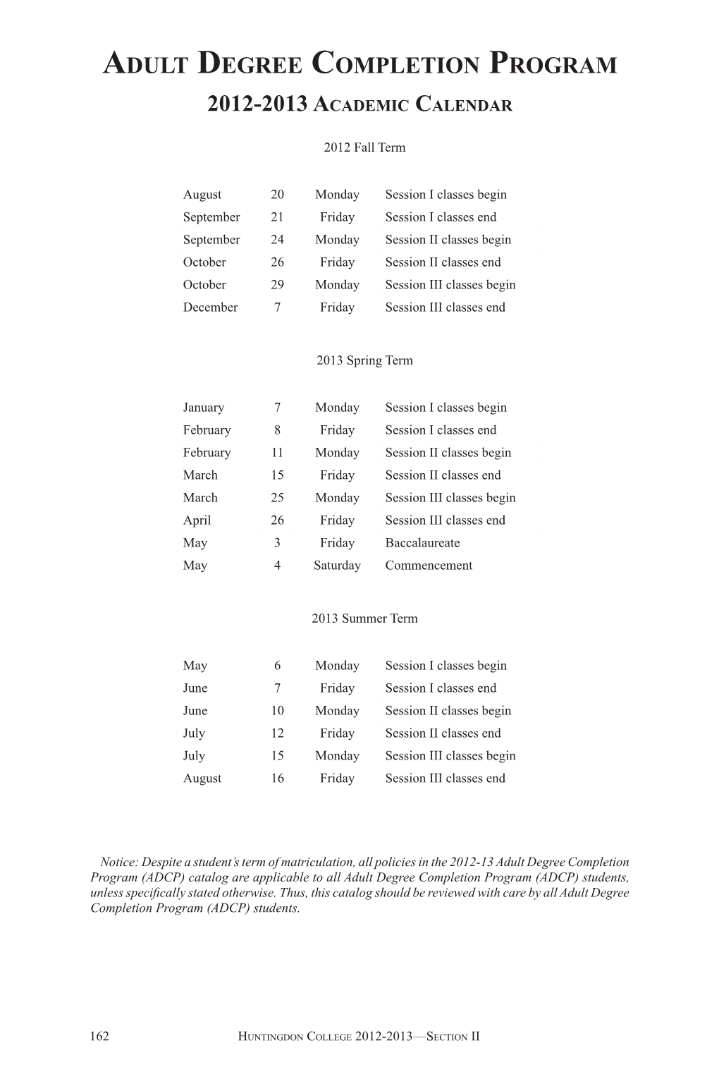 Adult Degree Completion Program 2012-2013 Academic Calendar