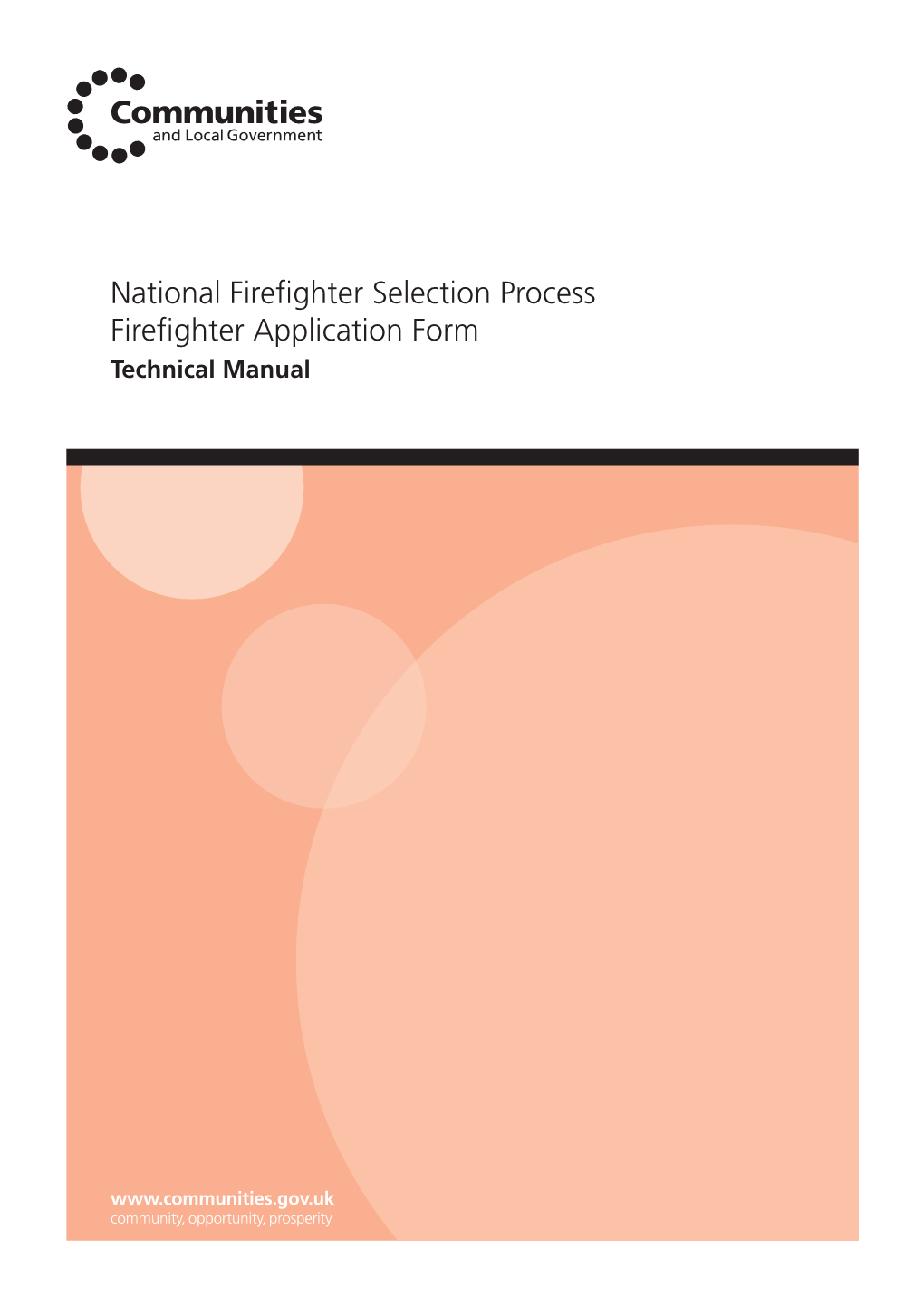 National Firefighter Selection Process Firefighter Application Form Technical Manual