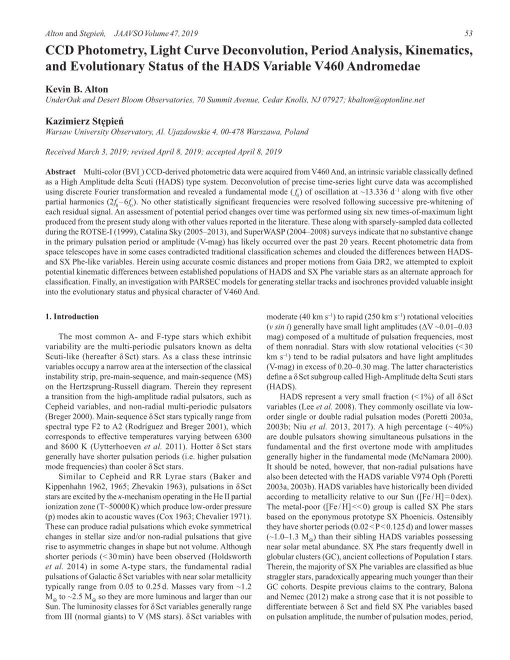 CCD Photometry, Light Curve Deconvolution, Period Analysis, Kinematics, and Evolutionary Status of the HADS Variable V460 Andromedae