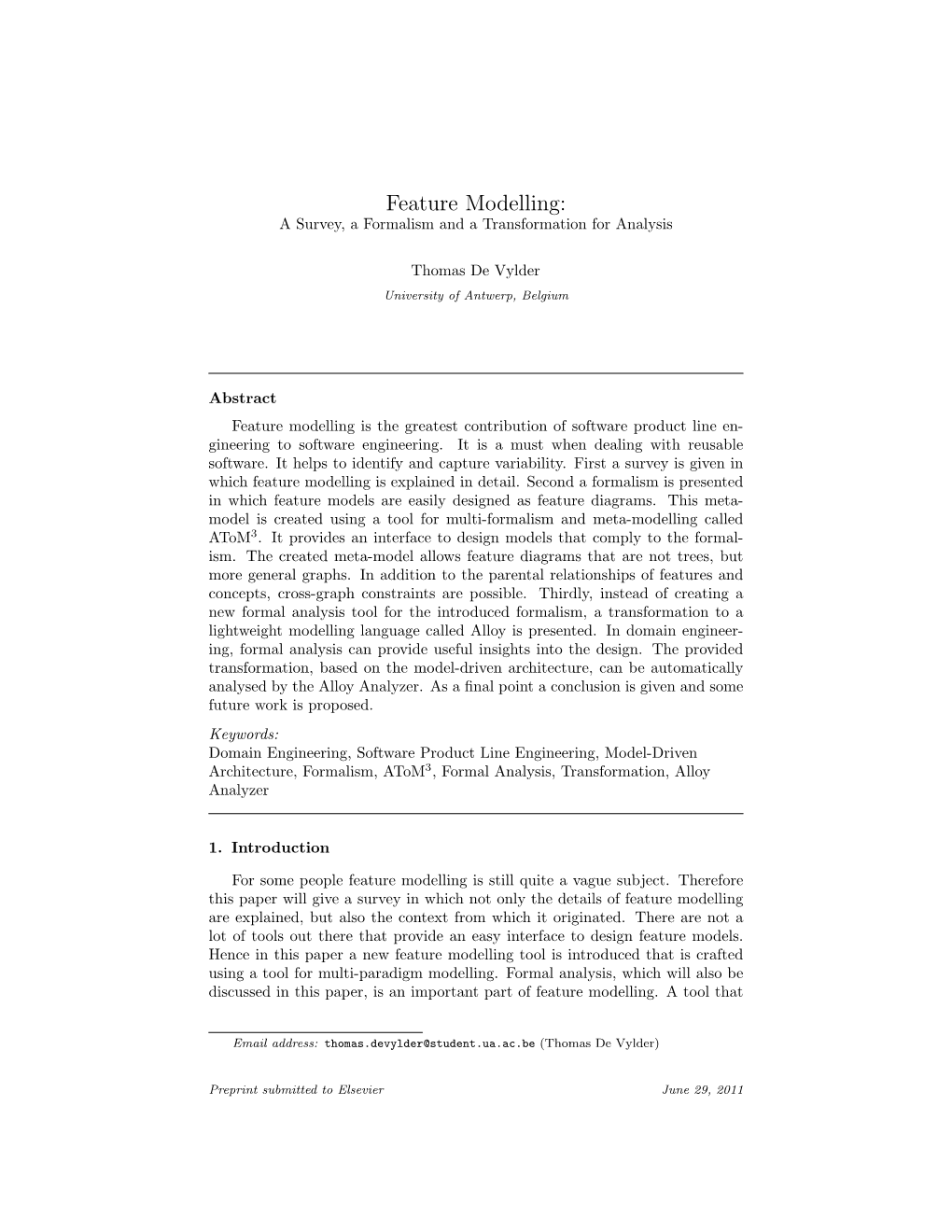 Feature Modelling: a Survey, a Formalism and a Transformation for Analysis