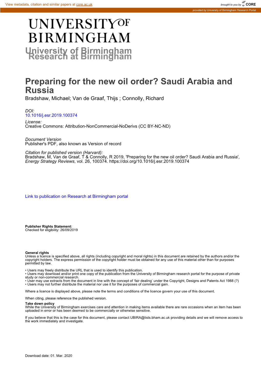 Preparing for the New Oil Order? Saudi Arabia and Russia Bradshaw, Michael; Van De Graaf, Thijs ; Connolly, Richard