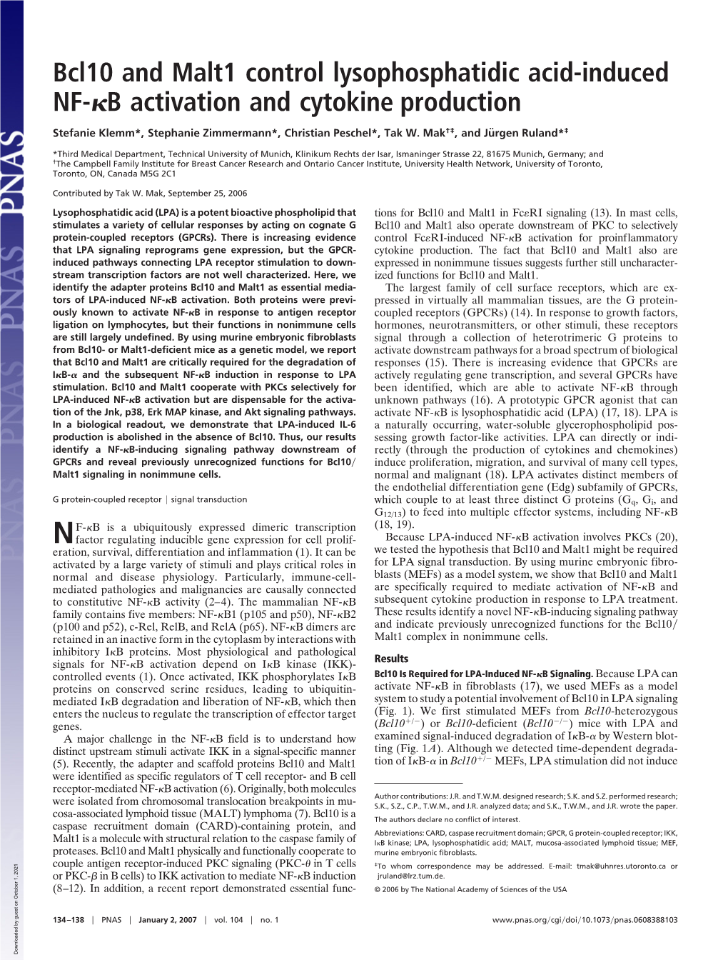 Bcl10 and Malt1 Control Lysophosphatidic Acid-Induced NF-␬B Activation and Cytokine Production