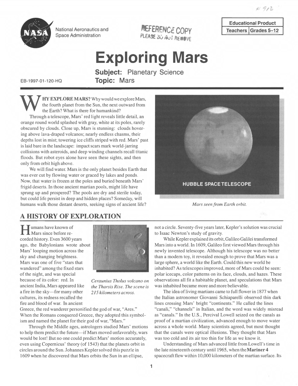 Exploring Mars Subject: Planetary Science EB-1997-01-120-HQ Topic: Mars