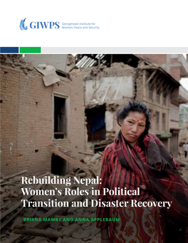 Rebuilding Nepal: Women's Roles in Political Transition and Disaster